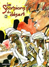 Les scorpions du désert Tome 2
