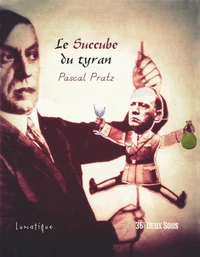 Le succube du tyran