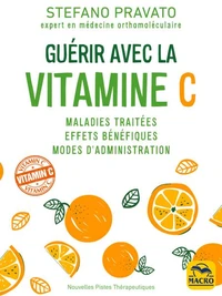 Guérir avec la vitamine C