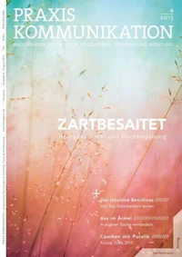 Praxis Kommunikation 4/2015 Einzelheft