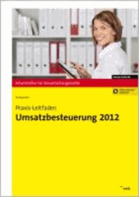 Praxis-Leitfaden Umsatzbesteuerung 2012.