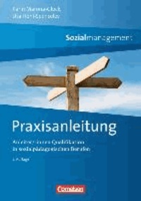Praxisanleitung Sozialmanagement - Anleiter/-innen Qualifikation in sozialpädagogischen Berufen.