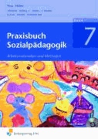 Norbert Kühne - Praxisbuch Sozialpädagogik 7 - Arbeitsmaterialien und Methoden. Arbeitsbuch.