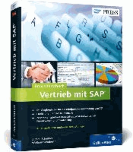 Praxishandbuch Vertrieb mit SAP - Praxishandbuch Vertrieb mit SAP: Ihr Wegbegleiter für den effizienten Einsatz von SD (SAP PRESS) [Gebundene Ausgabe.