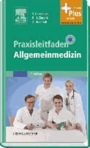 Praxisleitfaden Allgemeinmedizin - mit Zugang zum Elsevier-Portal.