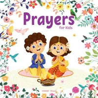 Prayers For Kids - Prayer Book for Children, Prayers in Three Languages for easy understanding / Age: 3+