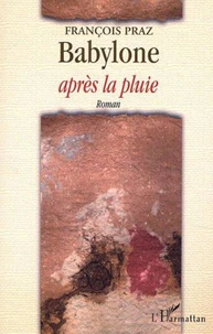 Babylone après la pluie