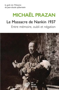 Le massacre de Nankin 1937