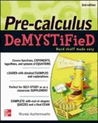 Pre-Calculus Demystified 2/E.