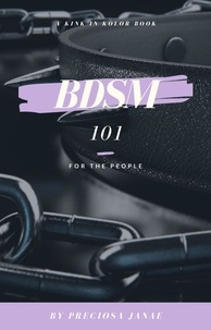  Preciosa Janae - BDSM 101: For The People.
