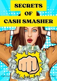 Preeti Rawat - Secrets Of Cash Smasher.
