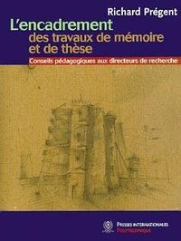 L'encadrement des travaux de mémoire et de thèse