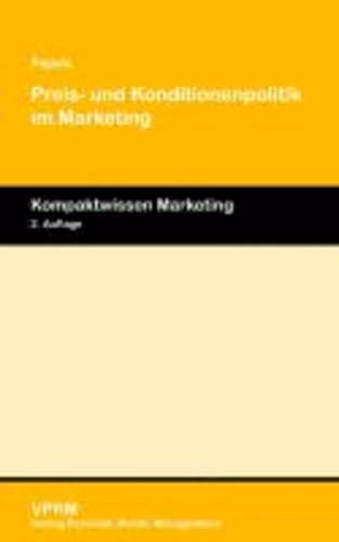 Preis- und Konditionenpolitik im Marketing.