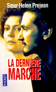 LA DERNIERE MARCHE.