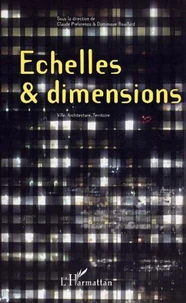 Echelles, dimensions : architecture, ville, territoire