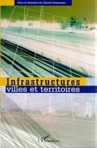Infrastructures, villes et territoires