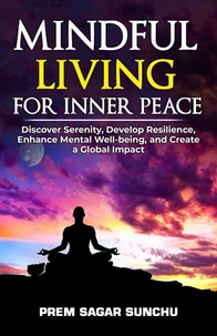 Mindful Living for Inner Peace