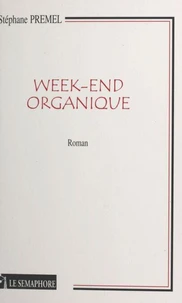 Week-End Organique