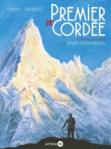 Premier de cordée. d'après l'oeuvre de Roger Frison-Roche