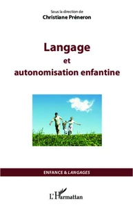 Langage et autonomisation enfantine