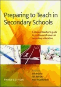 Preparing to Teach in Secondary Schools