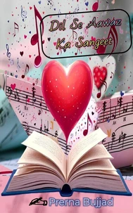 Dil Se Aawaz Ka Sangeet