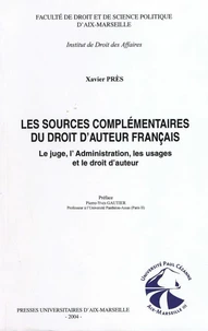 Sources complémentaires du droit d'auteur français : le juge, l'administration