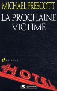 La Prochaine Victime