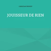 Jouisseur de rien