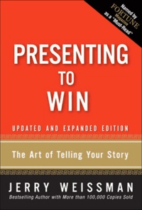Presenting to Win - The Art of Telling Your Story.