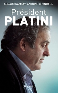 Arnaud Ramsay et Antoine Grynbaum - Président Platini.