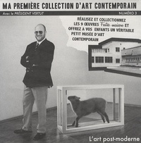  Président Vertut - Ma première collection d'art contemporain avec le président Vertut - N° 3, art post moderne.
