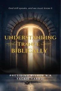 Understanding Trance Biblically