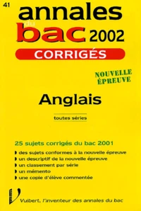 Anglais Toutes Series. Corriges 2002