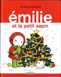 Emilie et le petit sapin