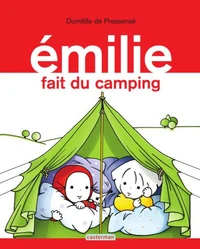 Emilie fait du camping