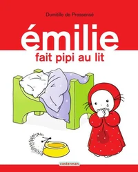 Emilie fait pipi au lit