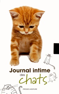  Presses Aventure - Journal intime des chats.