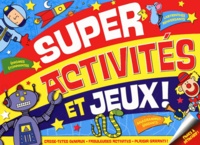  Presses Aventure - Super activités et jeux.
