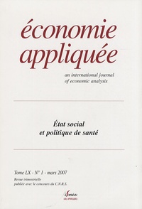 Philippe Batifoulier - Economie appliquée Tome 60 N° 1, Mars 2 : Etat social et politique de santé.