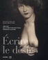  Presses de la Cité - Ecrire le désir - 2000 ans de littérature érotique féminine illustrée.
