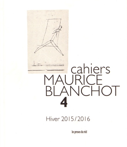 Cahiers Maurice Blanchot N° 4, Hiver 2015-2016 Blanchot / Bataille