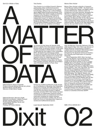 Yony Santos et Marina Otero Verzier - Dixit N° 2 : A Matter of Data.