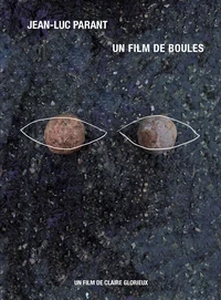 Jean-Luc Parant - Un film de boules (DVD)