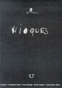 Jean-Marie Gleize - Nioques N° 1.7 : .