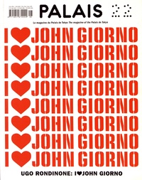 Florence Ostende - Palais de Tokyo Magazine N° 22 : Ugo Rondinone - I love John Giorno.