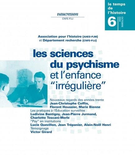 Presses universitaires de Rennes - Revue d'histoire de l'enfance  : Numéro 6 | 2004 - Les sciences du psychisme et l’enfance « irrégulière » - RHEI.
