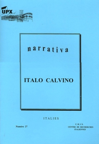 Marie-Hélène Caspar - Narrativa N° 27, Janvier 2005 : Italo Calvino.