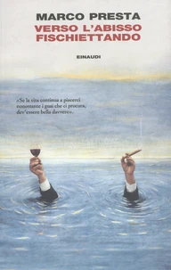 Verso l'abisso fischiettando