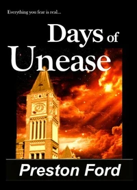 Days of Unease